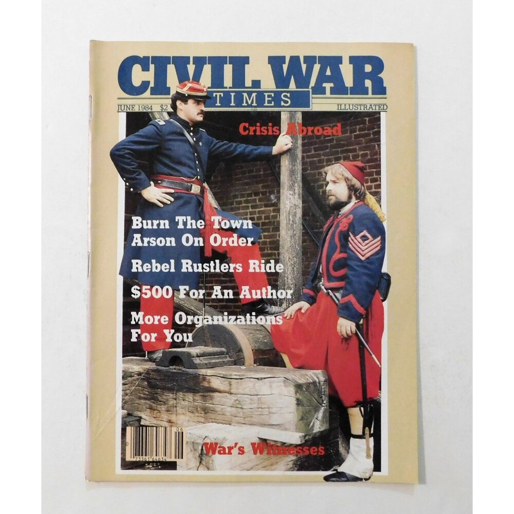 Civil War Times Illustrated June 1984 Magazine Historical Collectible